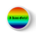 I Kiss Girlz! buttons