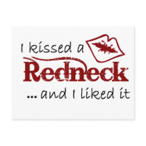 I Kissed A Redneck! Postcard