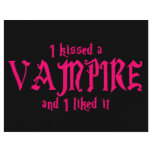 I Kissed A Vampire and I liked it flyers