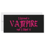 I Kissed A Vampire and I liked it rack cards