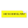 I knit so i do not kill people bumper stickers