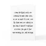 i know birthday cards are supposed to make some...