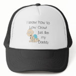 I know how to low crawl just like my daddy hats