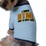 I know HTML - How to Meet Ladies pet clothing