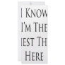 I Know I'm The Sexiest Thing Here Rack Card Template