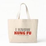 I Know Kung Fu - In At Least Five Online Universes bags