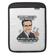 I KNOW WHAT IT'S LIKE TO BE UNINSURED iPad SLEEVES