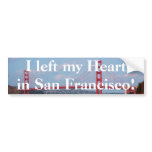 I left my Heart in San Francisco Bumper Sticker bumper stickers