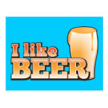 I LIKE BEER alcohol drink design Postcard