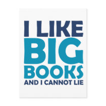 I Like Big Books and I Cannot Lie Postcard