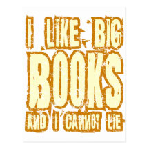 I Like Big Books And I Cannot Lie Postcard