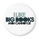 I Like Big Books Fridge Magnet