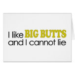 I Like Big Butts Greeting Card