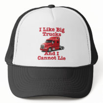 I Like Big Trucks And I Cannot Lie Peterbilt Mesh Hats