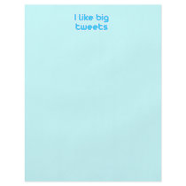 I like big tweets