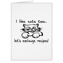 I Like Cats Too Card