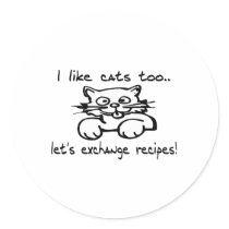 I Like Cats Too Round Sticker