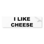 I Like Cheese bumper stickers