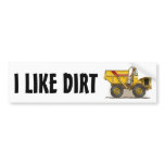 I Like Dirt Big Dump Truck Bumper Sticker bumper stickers
