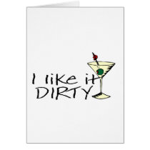 I Like It Dirty Martini
