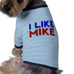 I Like Mike pet clothing