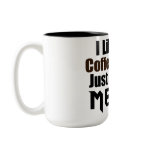 I Like my Coffee Black Just like my Metal mugs
