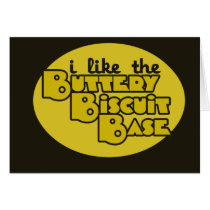 I like the buttery biscuit base card