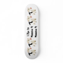 I like to moove it, mooove it ... cow skateboard
