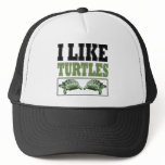 I Like Turtles Big Text hats