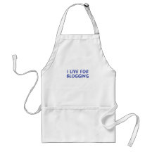 I Live for Blogging Apron