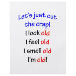 I look old, I feel old ... flyers