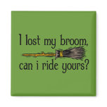 "I lost my broom..." Magnets