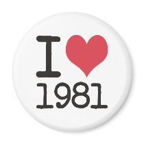 I Love 1981 Heart Products & Designs! Refrigerator Magnets