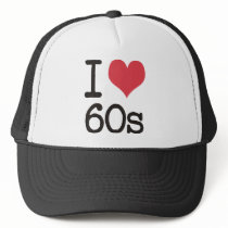 I Love 60s Vintage & Retro Designs! Hat