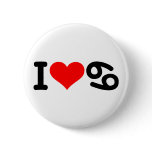 I love 69 buttons