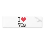 I Love 70s Products & Designs! bumper stickers