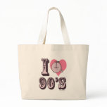 I Love 90s Tote Bag