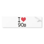 I Love 90s Products & Designs! bumper stickers