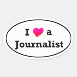I Love a Journalist Bumper Sticker