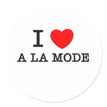 I Love A La Mode
