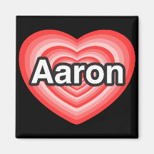 I love Aaron. I love you Aaron. Heart Fridge Magnets