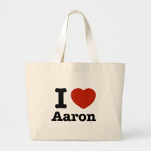 I love Aaron Tote Bag
