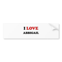 I Love Abbigail