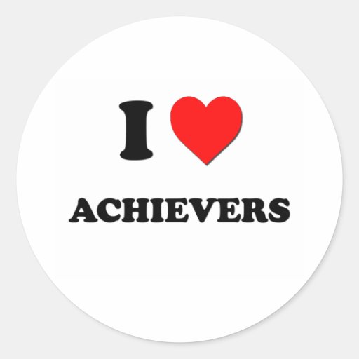 I Love Achievers Round Stickers