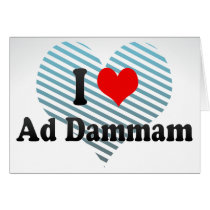 I Love Ad Dammam, Saudi Arabia Card
