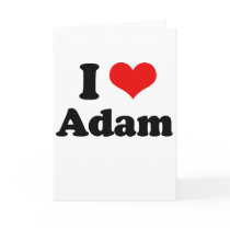 I Love Adam  Greeting Card