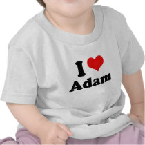 I Love Adam   Shirts