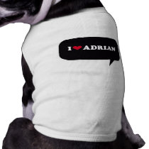 I LOVE ADRIAN
