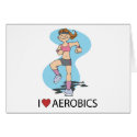 I Love Aerobics cards