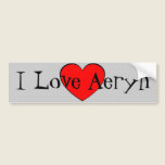 I Love Aeryn Heart bumper stickers